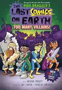 The last comic on earth : too many villains