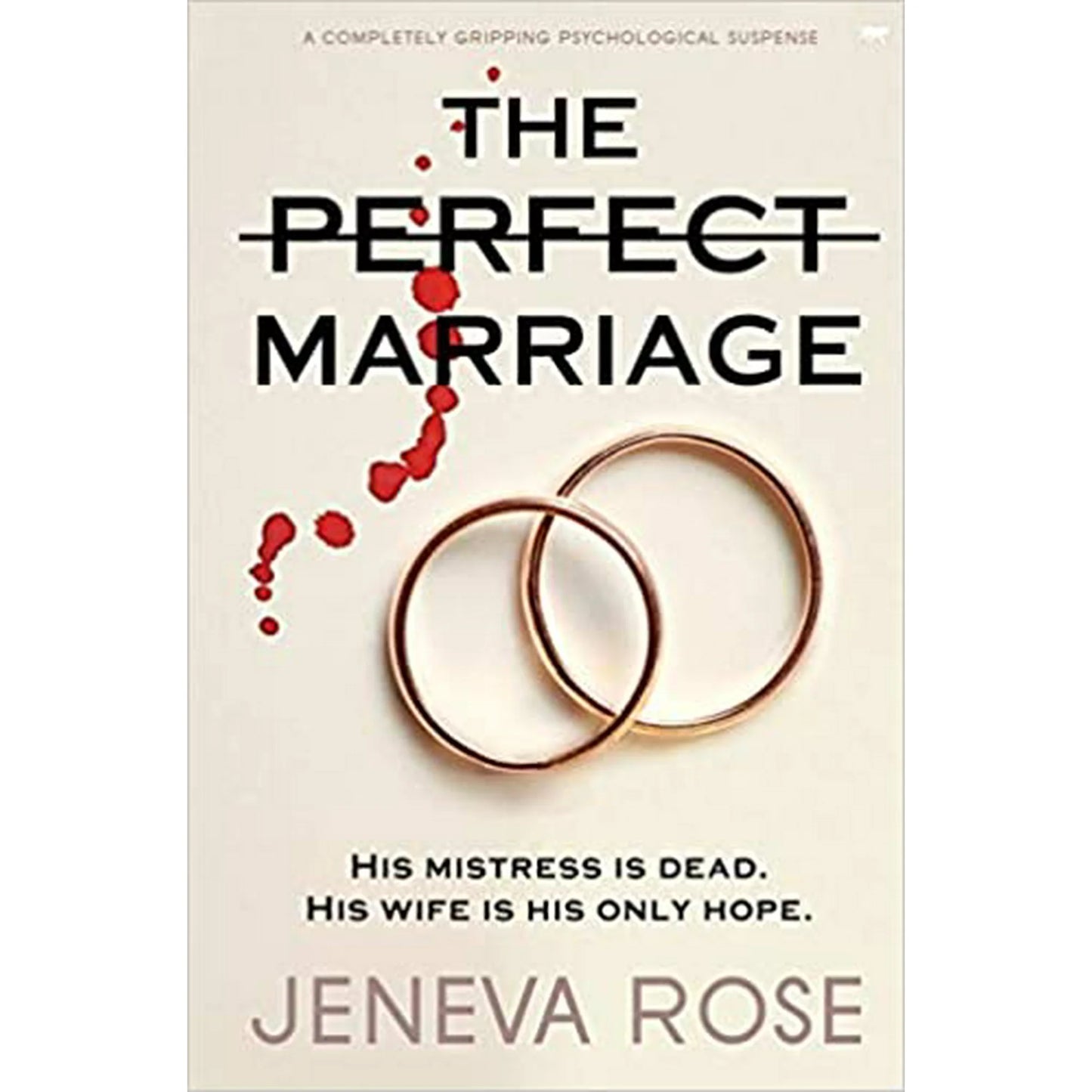The Perfect Marriage