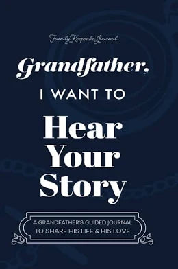 Grandfather, I Want to Hear Your Story