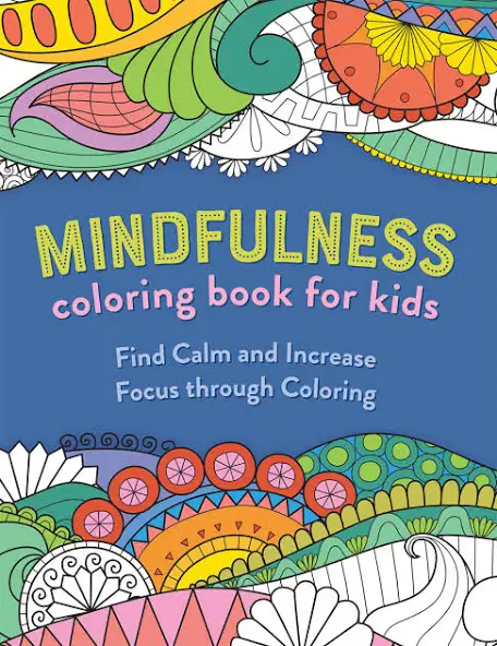 Mindfulness Colouring Book for Kids
