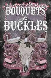 Bouquets & Buckles
