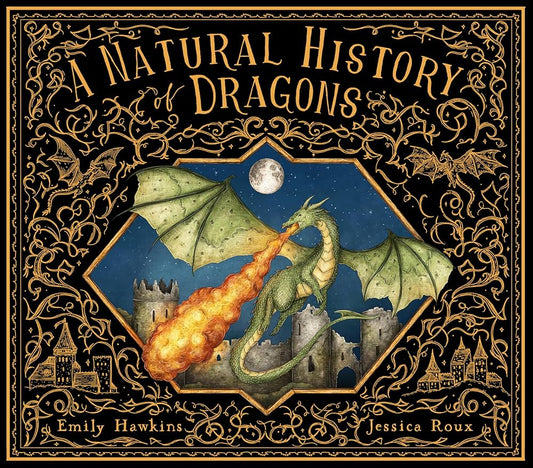A Natural History Dragons