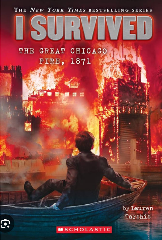 I survived : the great Chicago fire