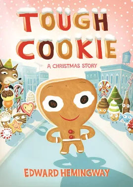 Tough Cookie - A Christmas Story