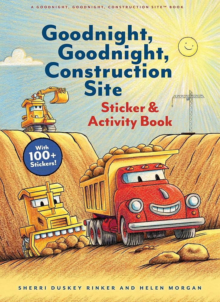 Goodnight, Goodnight Construction Site
