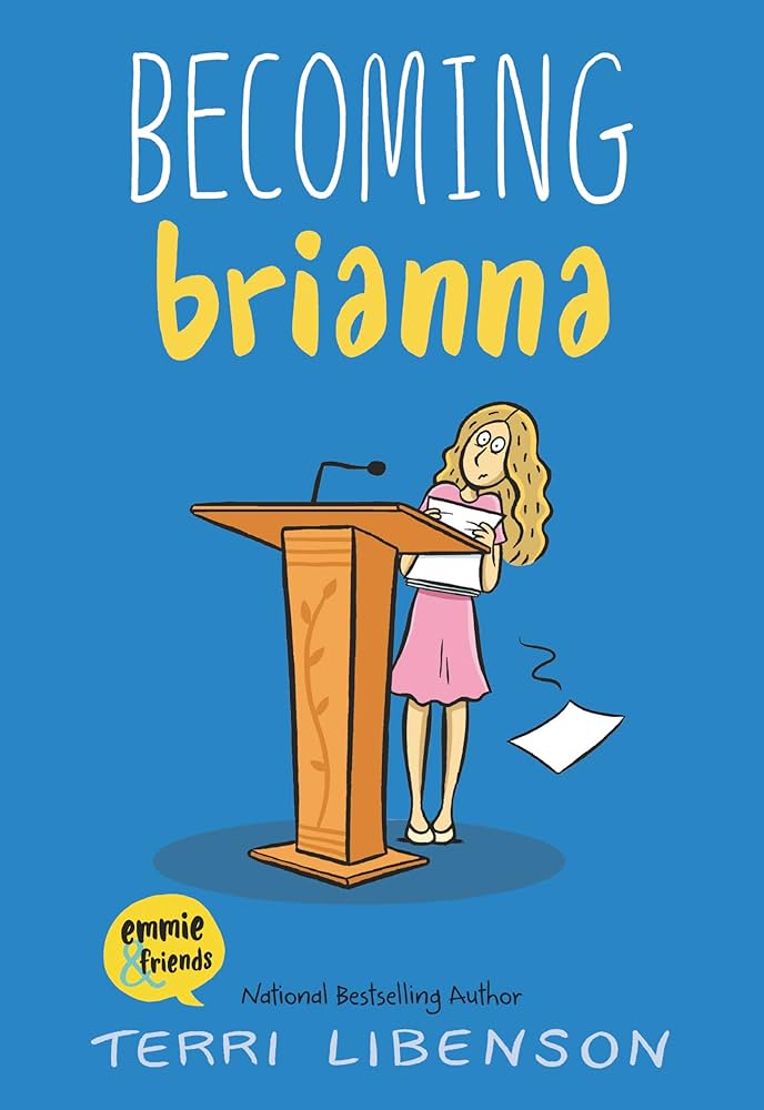 Becoming Brianna