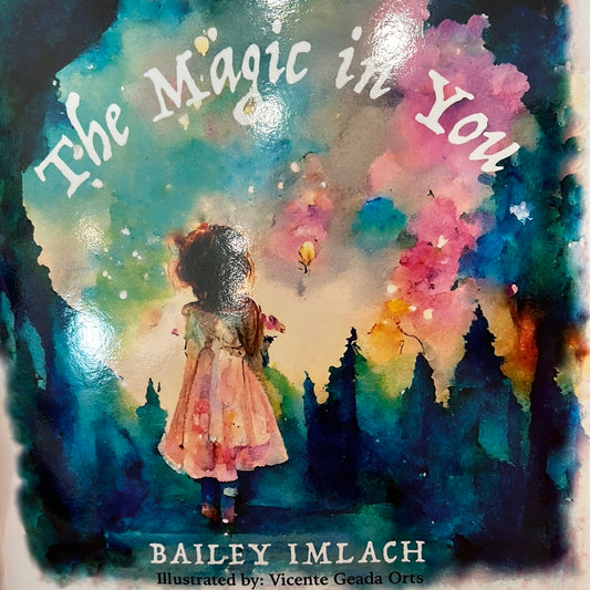 The Magic in You