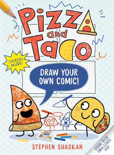 Pizza and Taco “Draw your own comic” (Remainder)
