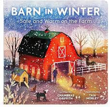 Barn in Winter - Safe And Warm On The Farm