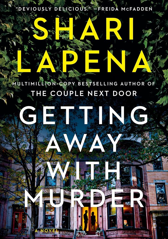 Getting Away with Murder