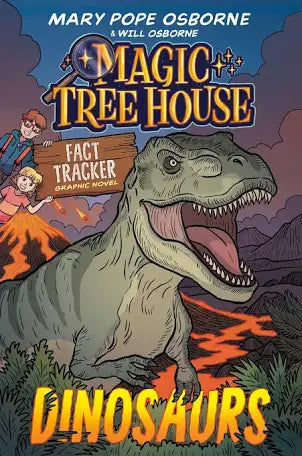 Magic Tree House : Dinosaurs