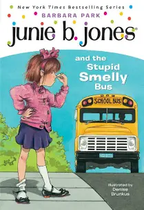 Junie B Jones and the stupid smelly bus