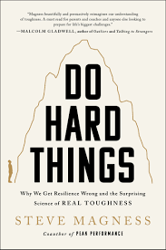 Do hard things