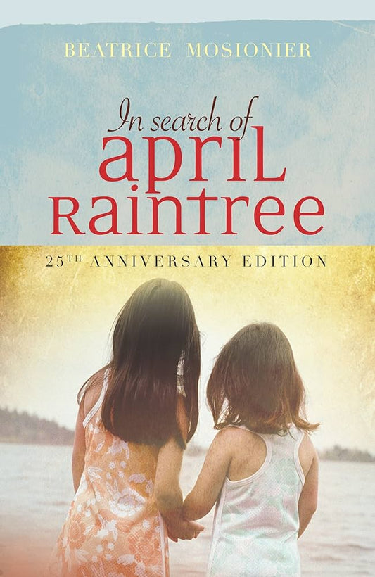 In Search of April Raintree