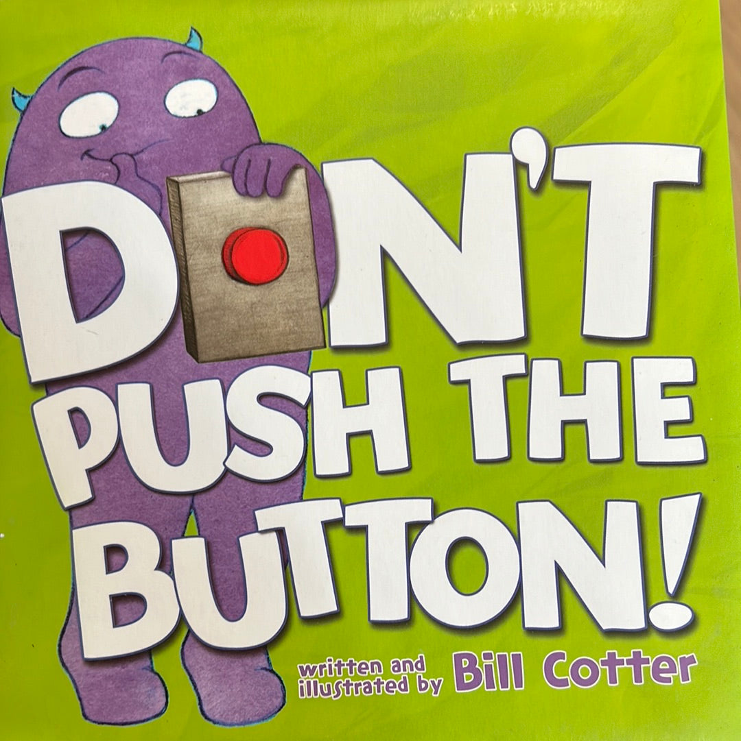 Don’t Push the Button