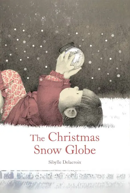 The Christmas Snow Globe