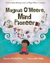 Magnus O’Meere, Mind Pioneer