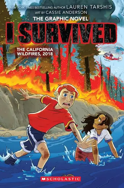 I Survived Graphic Novel: The California Wildfires, 2018