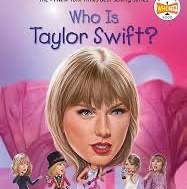 Who is Taylor Swift?