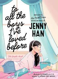 To All the Boys I’ve Loved Before - Graphic Novel
