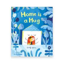 Home is a Hug
