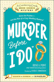 Murder Before “I Do”: A Cranberry Creek Word Search Mystery