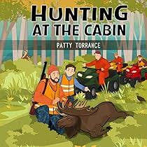 Hunting at the Cabin: Son