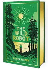 The Wild Robot Collector’s Edition