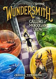 Wondersmith: The Calling of Morrigan Crow