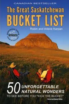 The Great Saskatchewan Bucket List