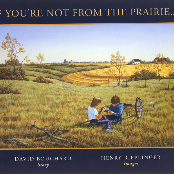 If You’re Not From The Prairie
