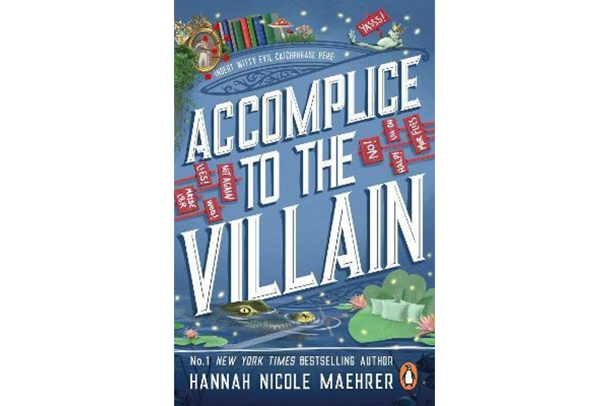 Accomplice To The Villain
