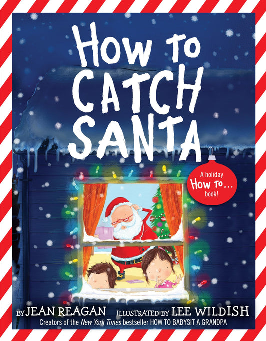 How To Catch Santa