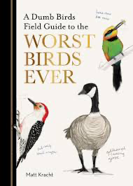 Worst birds ever