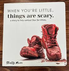 When you’re little, things are scary