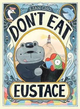 Don’t Eat Eustace