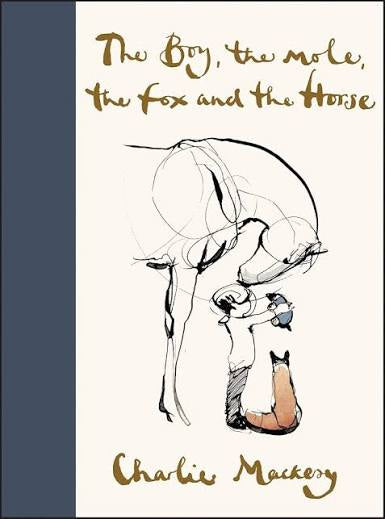 The boy, the mole, the fox and the horse