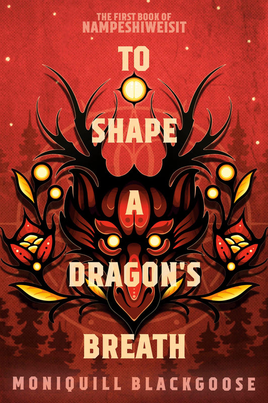 To shape a dragons breath